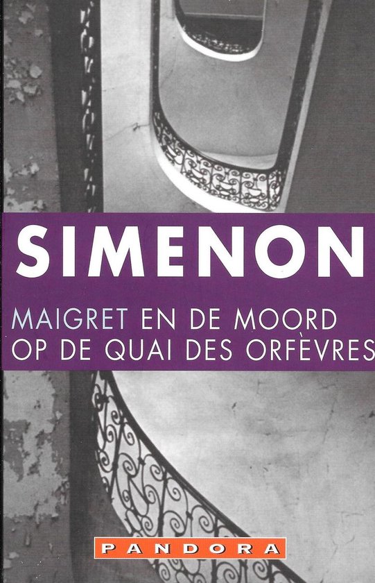 9789025417130 - Maigret en de moord op de Quai des Orfevres