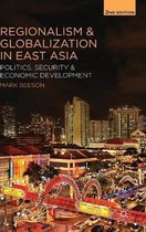 Regionalism and Globalization in East Asia