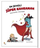 En Sevgili Süper Kahraman