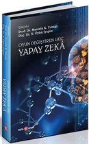 Oyun Değiştiren Güç: Yapay Zeka