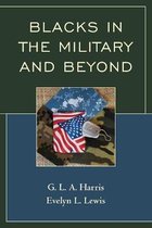 Omslag Blacks in the Military and Beyond