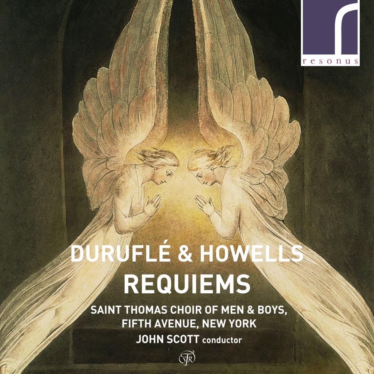 The Saint Thomas Choir Of Men & Boys, John Scott - Durufle & Howells: Requiems (CD)