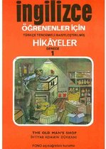 İhtiyar Adamın Dükkanı   İng/Türkçe Hikaye  Derece 1 B