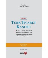 Notlu Türk Ticaret Kanunu