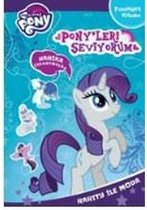 My Little Pony Pony'leri Seviyorum Rarity ile Moda