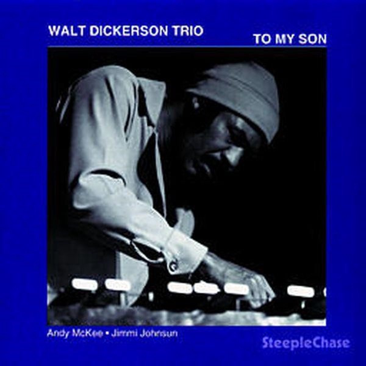 Walt Dickerson Trio - To My Son (CD)