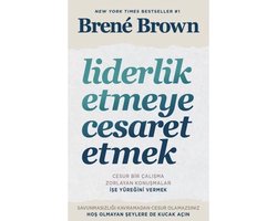 Liderlik Etmeye Cesaret Etmek