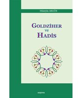 Goldziher ve Hadis