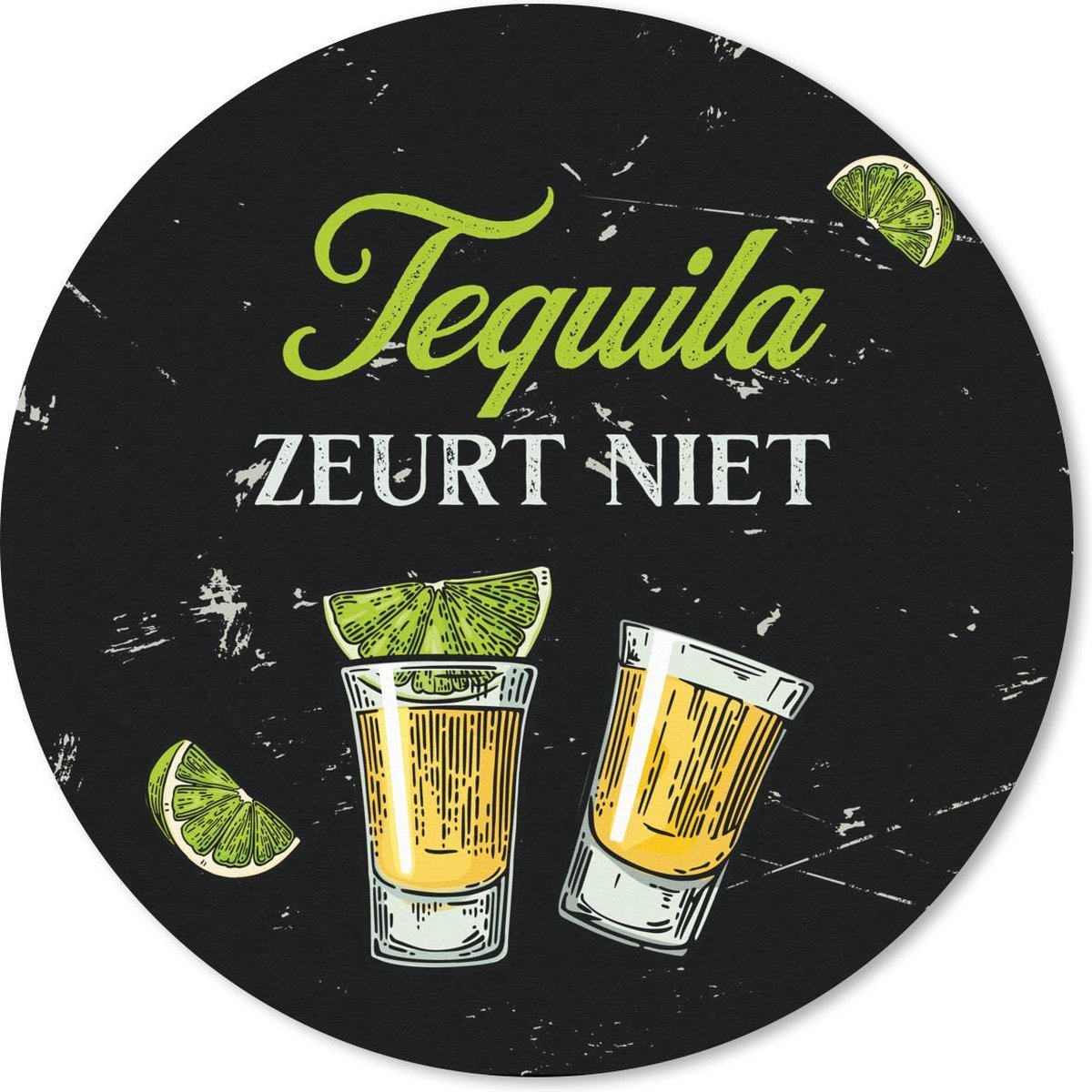 Muismat rond 30x30 cm - Mousepad Tequila - Quote - Glazen - Ronde muismatten - Cadeau voor vrouw - Cadeau voor man