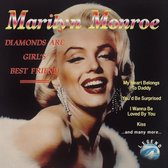 Marilyn Monroe  -  Diamonds are a girl's best friend