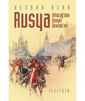 Rusya   Ortaçağ'dan Sovyet Devrimi'ne