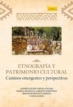Investigación 211 - Etnografía y Patrimonio Cultural.