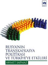 Rusya'nın Transkafkasya Politikası