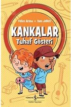 Kankalar Tuhaf Gösteri