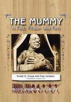 The Mummy in Fact, Fiction and Film