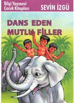 Dans Eden Mutlu Filler
