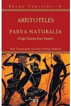 Parva Naturalia Doğa Üzerine Kısa Yazılar