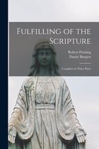 Fulfilling of the Scripture