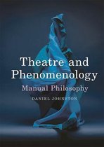 Theatre and Phenomenology