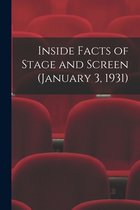 Inside Facts of Stage and Screen (January 3, 1931)