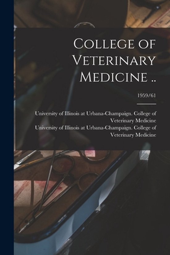 College of Veterinary Medicine ..; 1959/61 - cover