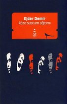 Köze Sustum Ağıtımı