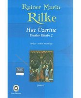 Rilke Hac Üzerine Dualar Kitabı 2