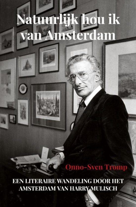 Natuurlijk hou ik van Amsterdam