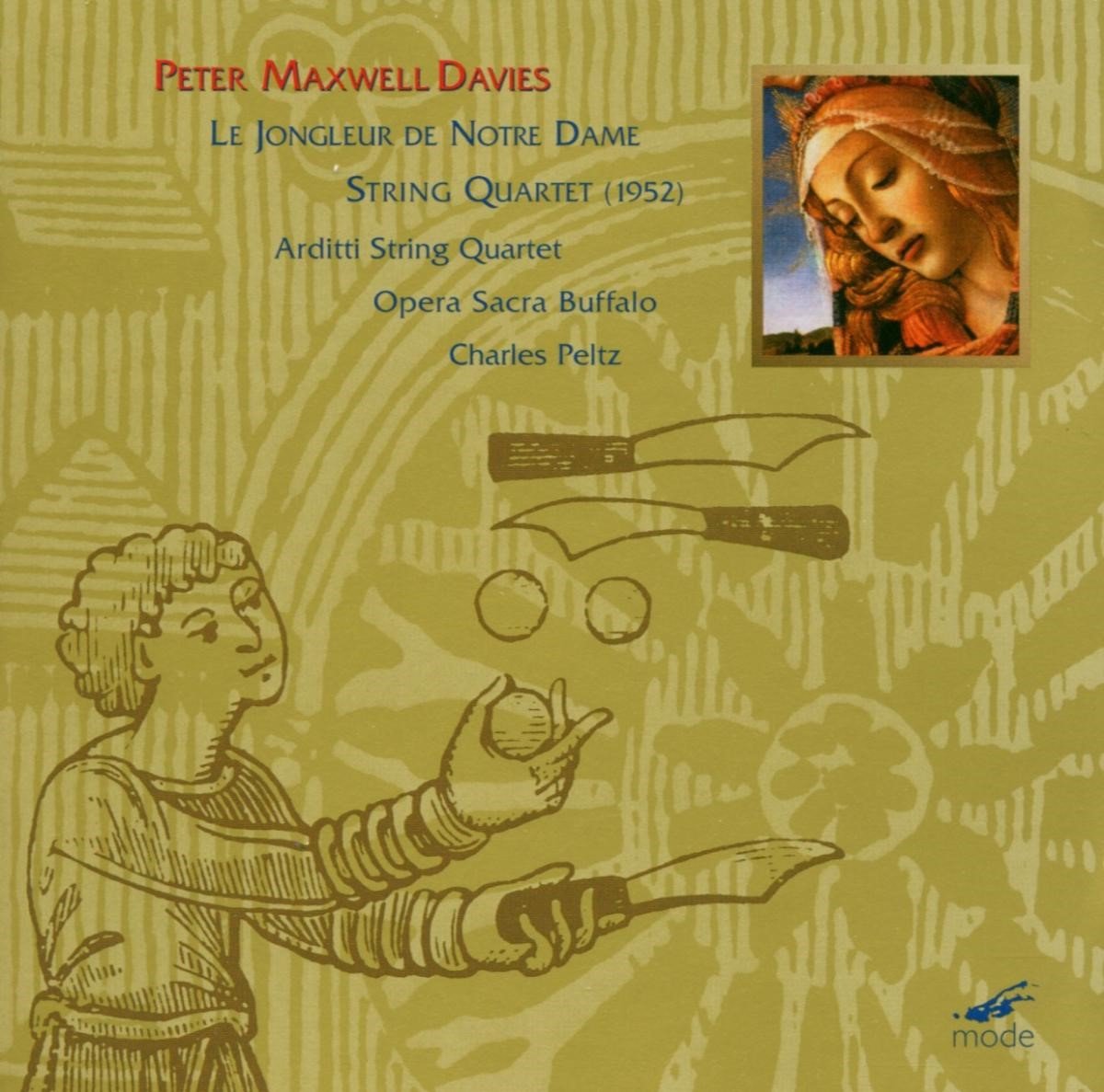 Arditti Quartet, Opera Sacra, Charles Peltz - Le Jongleur De Notre Dame/String Qu (CD)