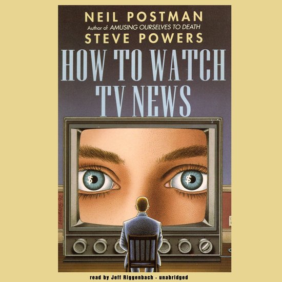 How to Watch TV News - cover