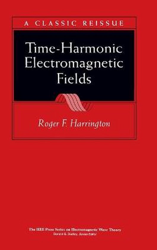 洋書 Time-Harmonic Electromagnetic Fields Time Harmonic Electromagnetic Fields, Roger F Harrington