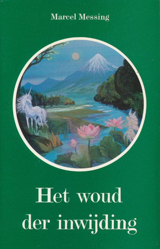 Het woud der inwijding