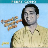 Perry Como - I Want To Thank You Folks (CD)