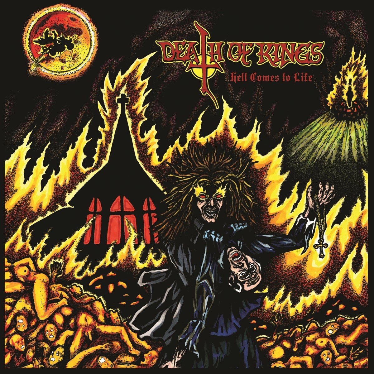 Death Of Kings - Hell Comes To Life (7" Single)