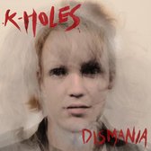 K-Holes - Dismania (LP)