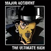 Major Accident - The Ultimate High (LP)