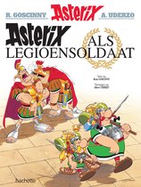 Boek cover Asterix 10. als legioensoldaat van Albert Uderzo