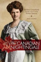 The Canadian Nightingale