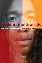 Making Multiracials