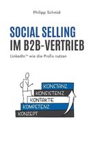 Social Selling im B2B-Vertrieb