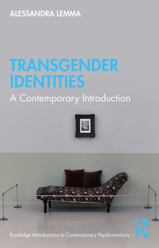 Routledge Introductions to Contemporary Psychoanalysis - Tra ... - cover