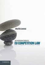 Introduction To EU Competition Law