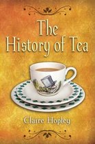 History of Tea and Tea Times