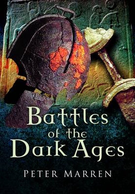 Battles Of The Dark Ages