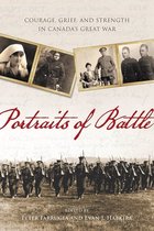 Studies in Canadian Military History- Portraits of Battle