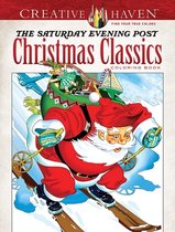 Creative Haven- Creative Haven The Saturday Evening Post Christmas Classics Coloring Book