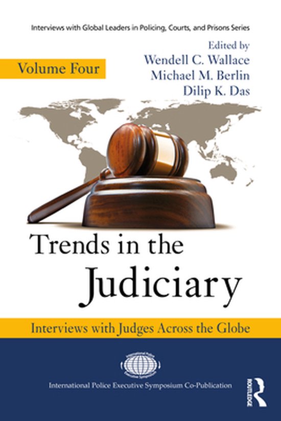 Interviews with Global Leaders in Policing, Courts, and Pris ... - cover