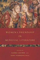 Interventions: New Studies Medieval Cult- Women's Friendship in Medieval Literature