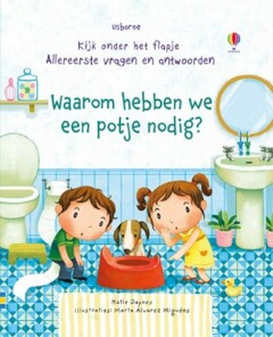 Kijk onder het flapje - allereerste vragen en antwoorden over het potje zindelijkheidstraining