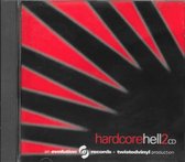 Hardcore Hell 2 - an Evolution Records + twisted vinyl production